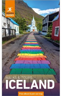 Rough Guides Walks and Tours Iceland: Travel Guide with eBook - Rough Guides