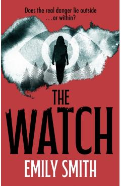 The Watch - Emily Smith