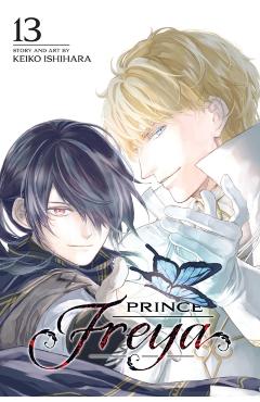 Prince Freya, Vol. 13 - Keiko Ishihara
