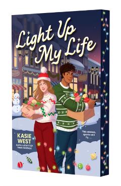Light Up My Life: A Holiday Novel - Kasie West