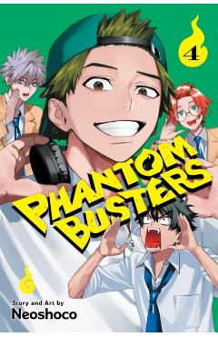 Phantom Busters, Vol. 4 -