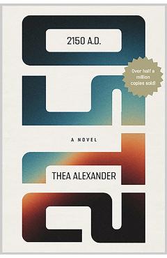 2150 A.D. - Thea Alexander
