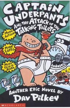 Captain Underpants and the Attack of the Talking Toilets