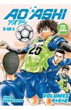 Aoashi (3-In-1 Edition) Volume 2 (Vol. 4,5,6) - Kobayashi Yuugo