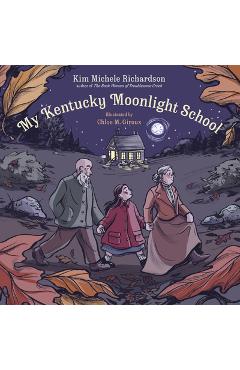 My Kentucky Moonlight School