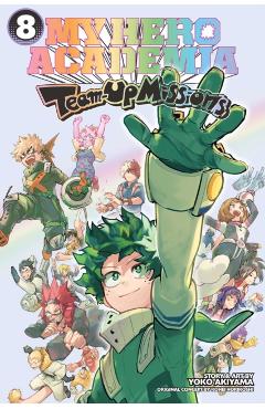 My Hero Academia: Team-Up Missions, Vol. 8 - Kohei Horikoshi