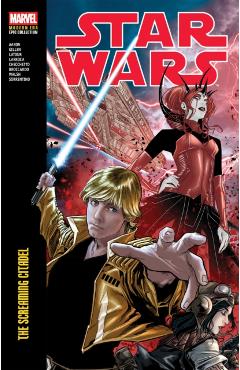 Star Wars Modern Era Epic Collection: The Screaming Citadel - Jason Aaron
