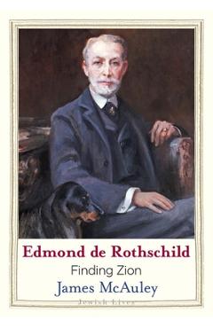 Edmond de Rothschild: Finding Zion - James Mcauley
