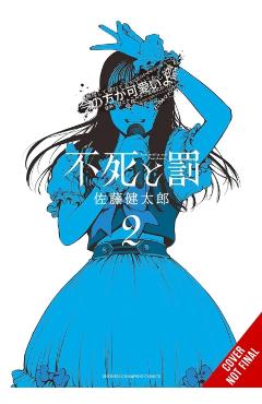 Immortality and Punishment, Vol. 2