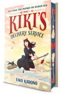 Kiki's Delivery Service: Deluxe Edition: A Kiki's Delivery Service Novel - Eiko Kadono