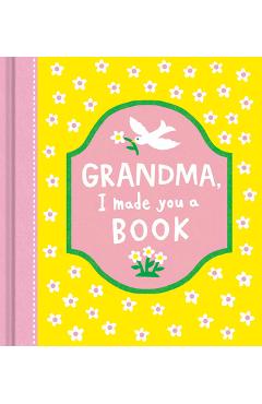Grandma, I Made You a Book