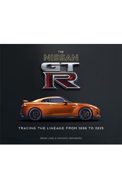 The Nissan Gt-R: Tracing the Lineage from 1969 to 2025 - Brian Long