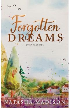 Forgotten Dreams - Natasha Madison