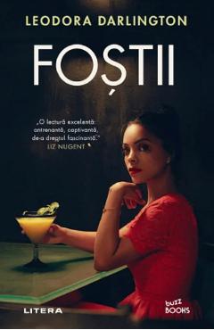 Fostii - Leodora Darlington - LITERA Fostii - Leodora Darlington - LITERA