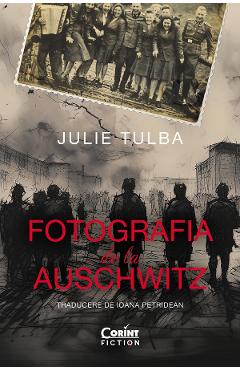 eBook Fotografia de la Auschwitz - Julie Tulba
