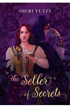 The Seller of Secrets - Sheri Yutzy