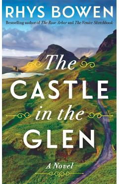 The Castle in the Glen - Rhys Bowen