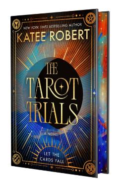 The Tarot Trials - Katee Robert