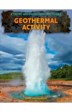 Geothermal Activity - Anna Anderhagen