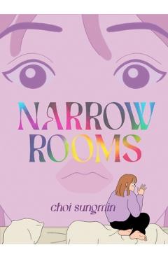 Narrow Rooms - Sungmin Choi