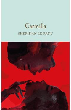 Carmilla - Sheridan Le Fanu