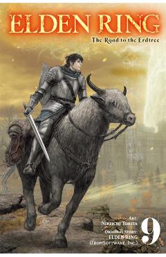Elden Ring: The Road to the Erdtree, Vol. 9 - Nikiichi Tobita
