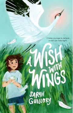 A Wish with Wings - Sarah Guillory