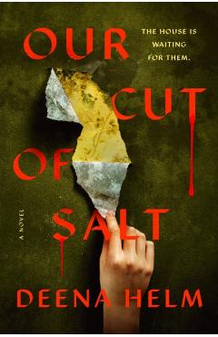 Our Cut of Salt - Deena Helm
