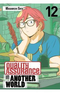 Quality Assurance in Another World 12 - Masamichi Sato