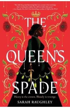 The Queen's Spade - Sarah Raughley