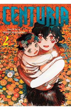 Centuria, Vol. 2 - Tohru Kuramori