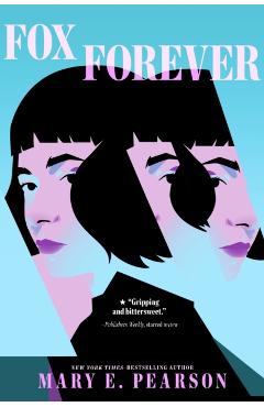 Fox Forever: The Jenna Fox Chronicles - Mary E. Pearson