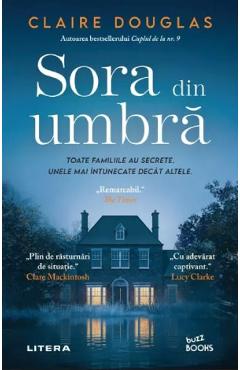 Sora din umbra - Claire Douglas