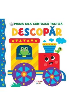 Prima mea carticica tactila. Descopar