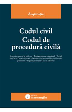Codul civil. Codul de procedura civila Act.14 Ianuarie 2026 - HAMANGIU Codul civil. Codul de procedura civila Act.14 Ianuarie 2026 - HAMANGIU