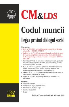 Codul muncii. Legea privind dialogul social Ed.23 Act.8 Februarie 2026