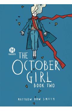 The October Girl Book Two - Matthew Dow Smith