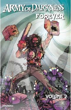 Army of Darkness Forever Vol. 2 - Tony Fleecs