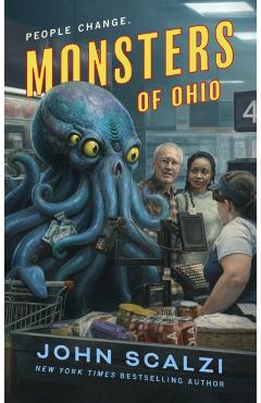 Monsters of Ohio - John Scalzi