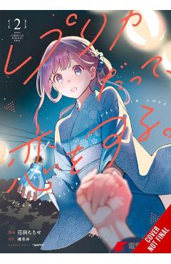 Even a Replica Can Fall in Love, Vol. 2 (Manga) - Momose Hanada