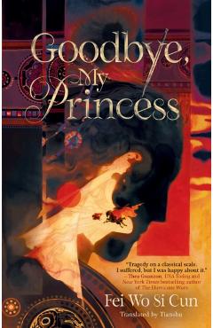 Goodbye, My Princess -