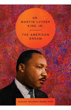 The American Dream - Martin Luther King