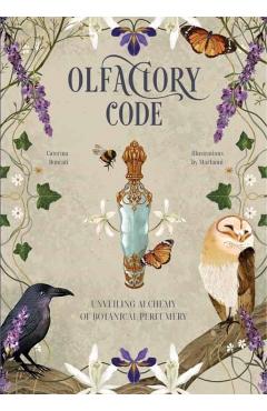 Olfactory Code: Unveiling the Alchemy of Botanical Perfumery - Caterina Roncati