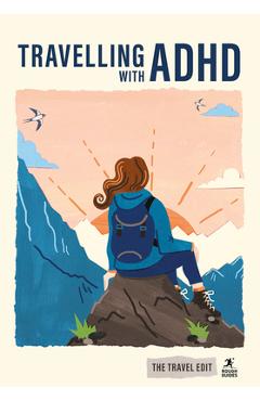 Rough Guides Travel Edit: Travelling with ADHD - Rough Guides