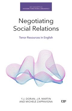 Negotiating Social Relations: Tenor Resources in English - Y. J. Doran