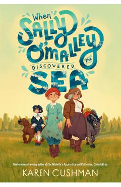 When Sally O\'Malley Discovered the Sea - Karen Cushman