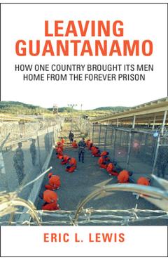 Leaving Guantanamo - Eric L. Lewis - Imagine 1