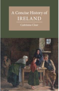 A Concise History of Ireland - Caitriona Clear