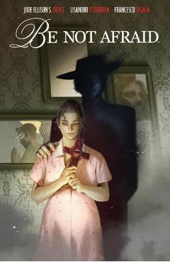 Be Not Afraid - Jude Ellison S. Doyle
