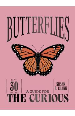 Butterflies - Susan E. Clark